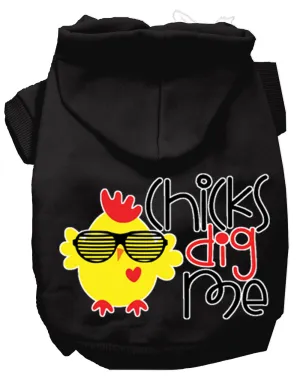 Chicks Dig Me Screen Print Dog Hoodie Black Xl