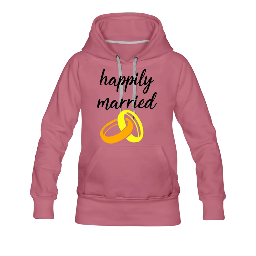 Happily Married Women’s Premium Hoodie