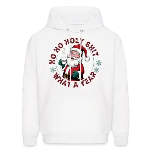 Ho Ho Holy Shit What A Year (Funny Christmas Santa) Hoodie